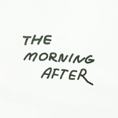 The Morning After T-shirt